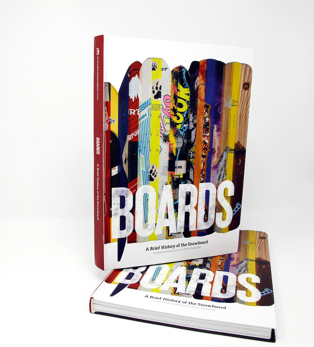 Book: BOARDS - A Brief History of the Snowboard by Peter Radacher